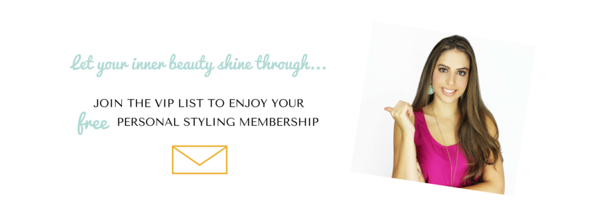 join the vip list, your free personal styling membership