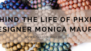 Behind the Life of Phoenix Fashion Week Designer Monica Mauro