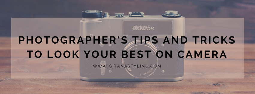 Photographers tips and tricks to look your best on camera