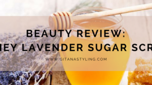 Beauty Review: Honey Lavender Sugar Scrub