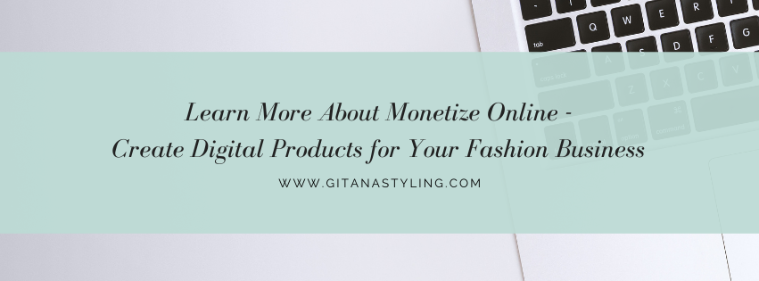 Create Digital Products for Your Fashion Business