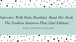 Interview With Bako Rambini About Her Book The Fashion Business Plan (2nd Edition)