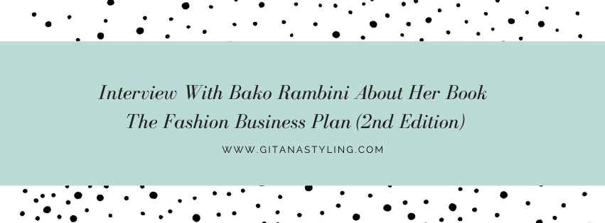 Interview With Bako Rambini About Her Book The Fashion Business Plan 2nd Edition (1)