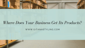 Where Does Your Business Get Its Products?